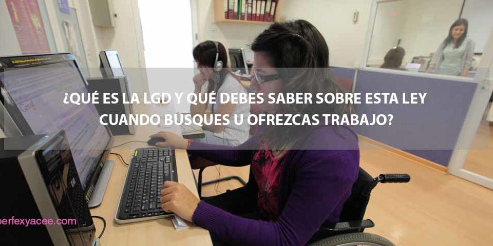 ley general de trabajo para personas con discapacidad