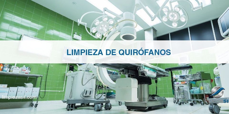 cómo desinfectar un quirófano